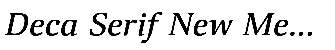Deca Serif New Medium Italic